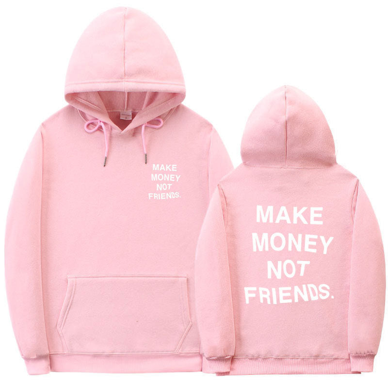Hoodie Oversize avec Message "Make Money Not Friends" – Mode Streetwear